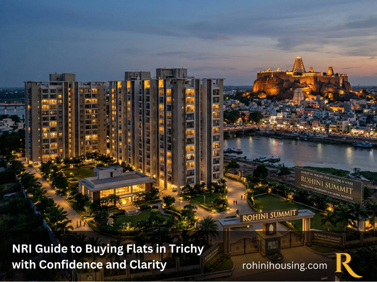 An image of Rohini Summit luxury flats in Trichy, a guide for NRIs to buy with confidence